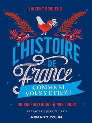 cover image of L'Histoire de France comme si vous y étiez !